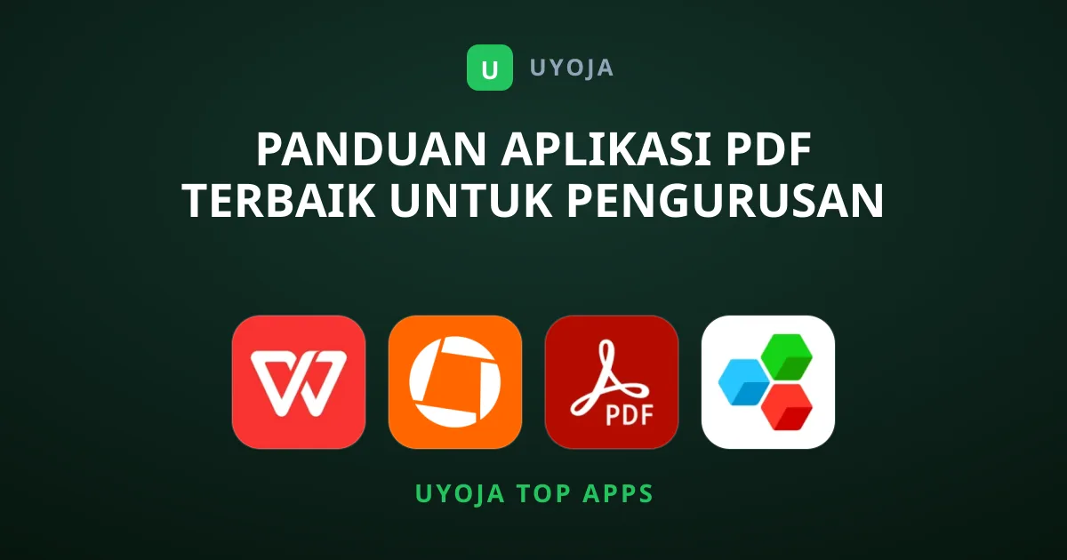 Panduan Aplikasi PDF Terbaik untuk Pengurusan Dokumen